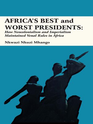 cover image of Africa's Best and Worst Presidents